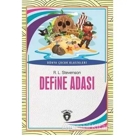 Define Adası - Robert Louis Stevenson - Dorlion Yayınları