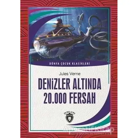 Denizler Altında 20.000 Fersah - Jules Verne - Dorlion Yayınları