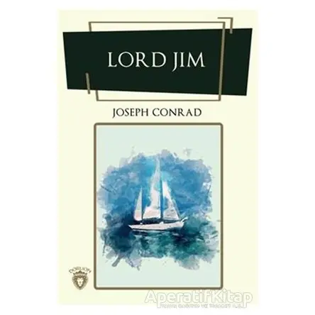 Lord Jim - Joseph Conrad - Dorlion Yayınları
