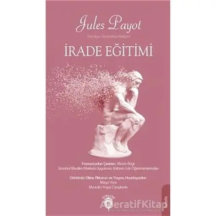 İrade Eğitimi - Jules Payot - Dorlion Yayınları