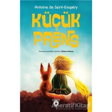 Küçük Prens - Antoine de Saint-Exupery - Dorlion Yayınları