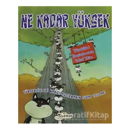 Ne Kadar Yüksek - Mark Weakland - Teleskop Popüler Bilim