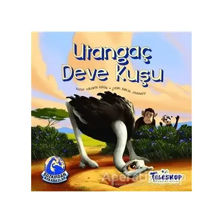 Utangaç Devekuşu - Bozkırdan Arkadaşlar - Nikoleta Novak - Teleskop Popüler Bilim