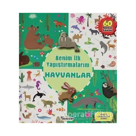 Benim İlk Yapıştırmalarım - Hayvanlar - Kolektif - Teleskop Popüler Bilim