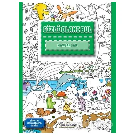 Hayvanlar - Gizli Olanı Bul - Kolektif - Teleskop Popüler Bilim