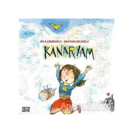 Kanaryam - Ayla Çınaroğlu - Nota Bene Yayınları