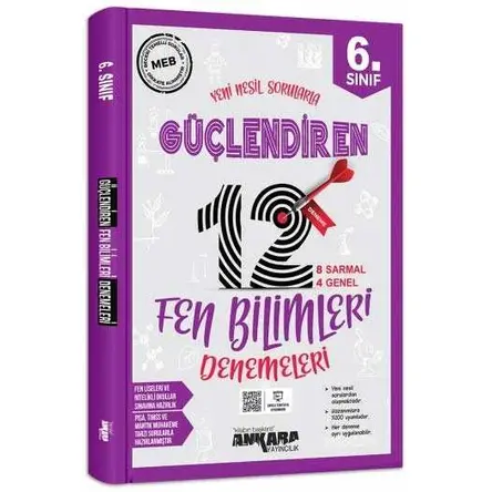 6. Sınıf Fen Bilimleri Güçlendiren 12 Deneme ?Ankara Yayıncılık