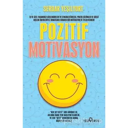 Pozitif Motivasyon - Serdar Yeşilyurt - Yediveren Yayınları