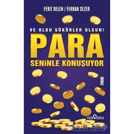 Para Seninle Konuşuyor - Ferit Delen - Yediveren Yayınları