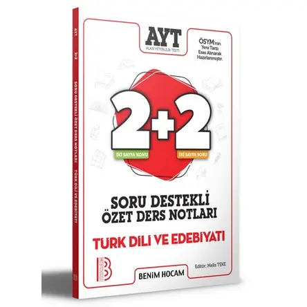 Benim Hocam 2021 AYT Türk Dili ve Edebiyatı 2+2 Soru Destekli Özet Ders Notları