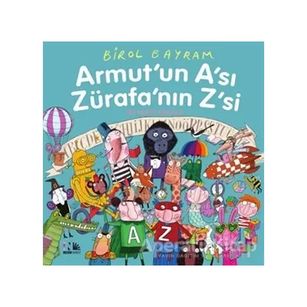 Armutun Ası Zürafanın Zsi - Birol Bayram - Nesin Yayınevi