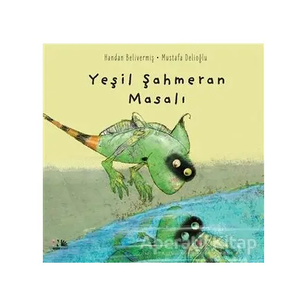 Yeşil Şahmeran Masalı - Handan Belivermiş - Nesin Yayınevi