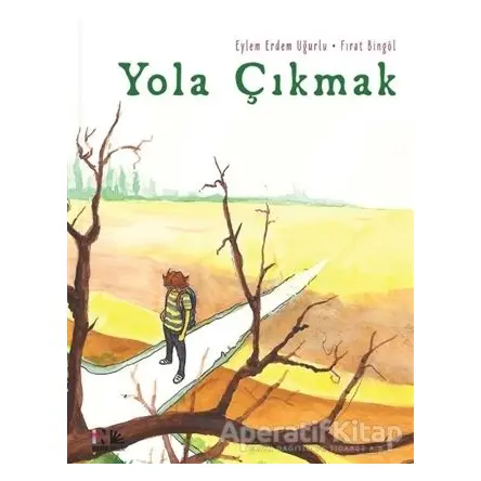 Yola Çıkmak - Fırat Bingöl - Nesin Yayınevi