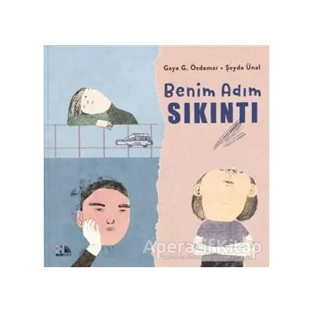 Benim Adım Sıkıntı - Gaye G. Özdamar - Nesin Yayınevi