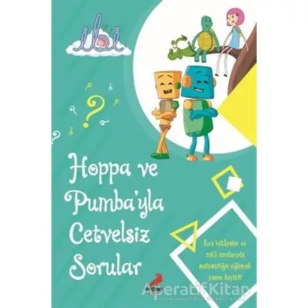 Hoppa ve Pumbayla Cetvelsiz Sorular - Kolektif - Erdem Çocuk