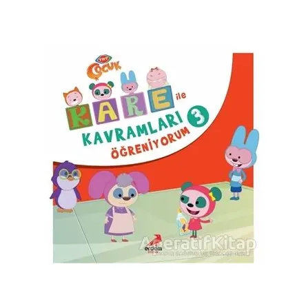 Kare İle Kavramları Öğreniyorum 3 - Kolektif - Erdem Çocuk