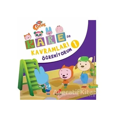 Kare İle Kavramları Öğreniyorum 1 - Kolektif - Erdem Çocuk