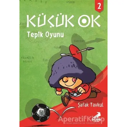 Küçük Ok 2 - Tepik Oyunu - Şafak Tavkul - Erdem Çocuk
