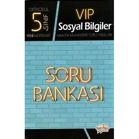 Editör 5.Sınıf Vip Sosyal Bilgiler Soru Bankası 2024 öncesi müfredat