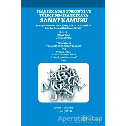Fransızca’dan Türkçe’ye ve Türkçe’den Fransızca’ya Sanat Kamusu - Haydar Çoruh - Hiperlink Yayınları