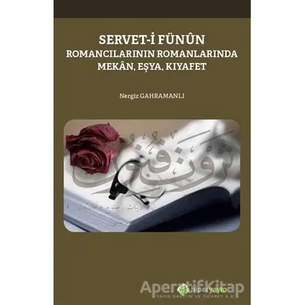 Servet-i Fünun - Nergiz Gahramanlı - Hiperlink Yayınları