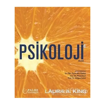 Psikoloji Bilimi 4 - Laura A. King - Palme Yayıncılık