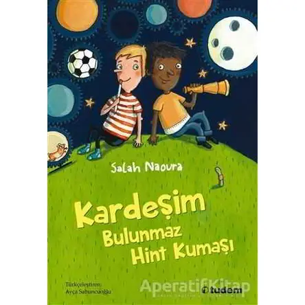 Kardeşim Bulunmaz Hint Kumaşı - Salah Naoura - Tudem Yayınları