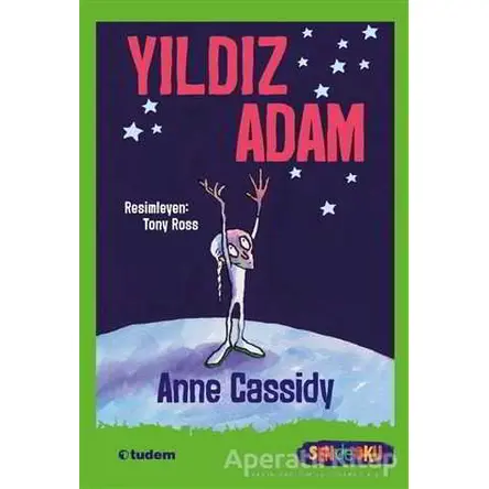 Yıldız Adam - Sen de Oku - Anne Cassidy - Tudem Yayınları