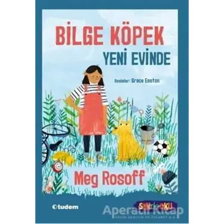 Bilge Köpek Yeni Evinde - Meg Rosoff - Tudem Yayınları