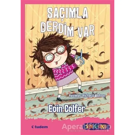 Saçımla Derdim Var - Sen de Oku - Eoin Colfer - Tudem Yayınları