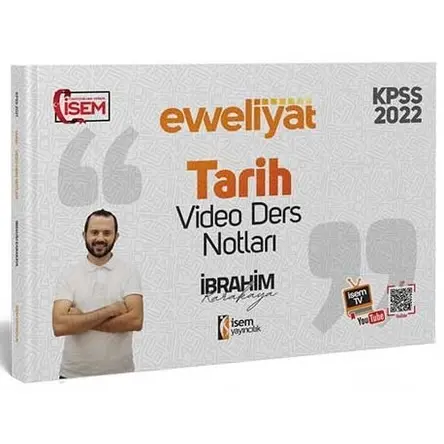 İsem 2022 KPSS Tarih Evveliyat Video Ders Notları