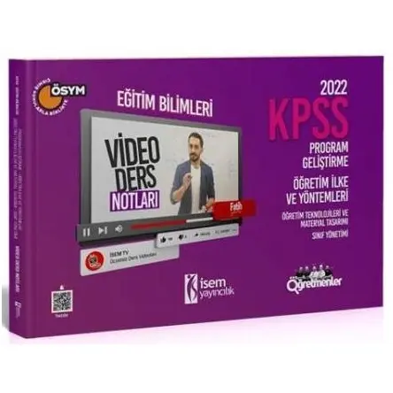 İsem 2022 KPSS Eğitim Bilimleri Program Geliştirme, Öğretim İlke ve Yöntemleri Video Ders Notları