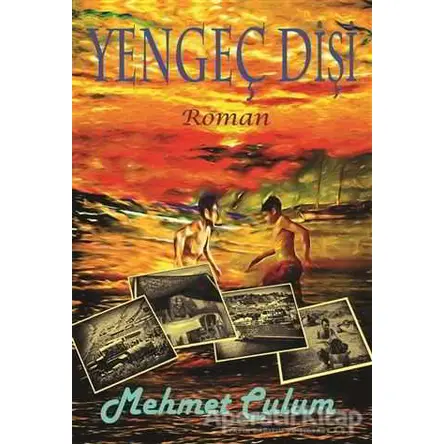 Yengeç Dişi - Mehmet Culum - Sokak Kitapları Yayınları