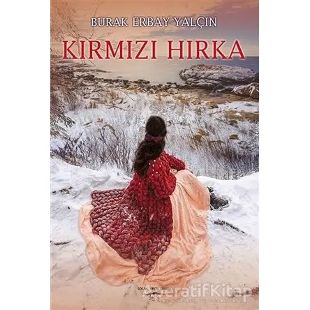 Kırmızı Hırka - Burak Erbay Yalçın - Sokak Kitapları Yayınları