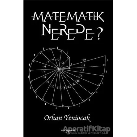 Matematik Nerede? - Orhan Yeniocak - Sokak Kitapları Yayınları