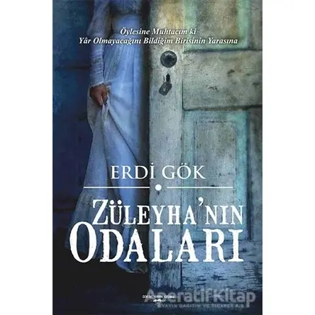 Züleyha’nın Odaları - Erdi Gök - Sokak Kitapları Yayınları