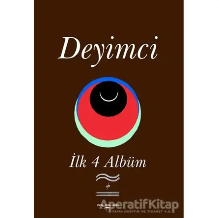 İlk 4 Albüm - Deyimci - Sokak Kitapları Yayınları