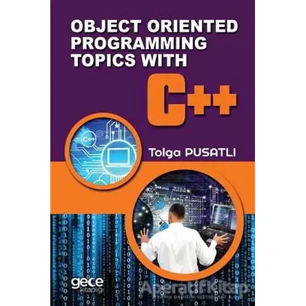 Object Orient Programming Topics With C++ - Tolga Pusatlı - Gece Kitaplığı