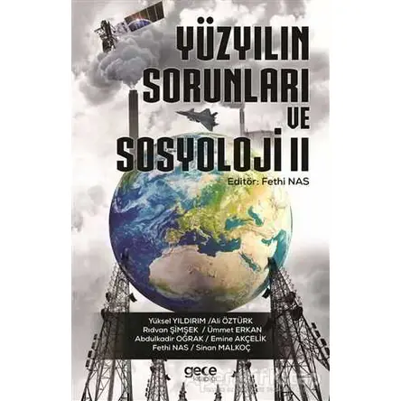 Yüzyılın Sorunları ve Sosyoloji 2 - Fethi Nas - Gece Kitaplığı