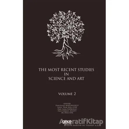 The Most Recent Studies In Science And Art (Volume 2) - Robert L. Elliott - Gece Kitaplığı