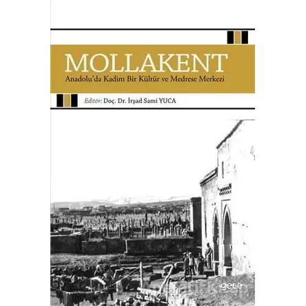 Mollakent - İrşad Sami Yuca - Gece Kitaplığı
