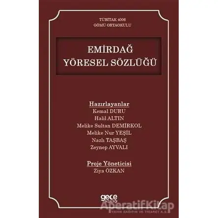 Emirdağ Yöresel Sözlüğü - Ziya Özkan - Gece Kitaplığı