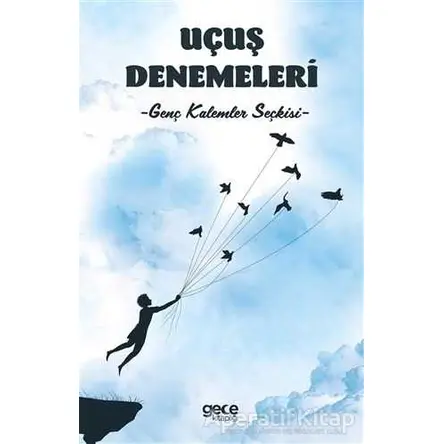 Uçuş Denemeleri - Kolektif - Gece Kitaplığı