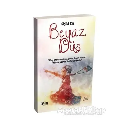 Beyaz Düş - Yaşar Yel - Gece Kitaplığı