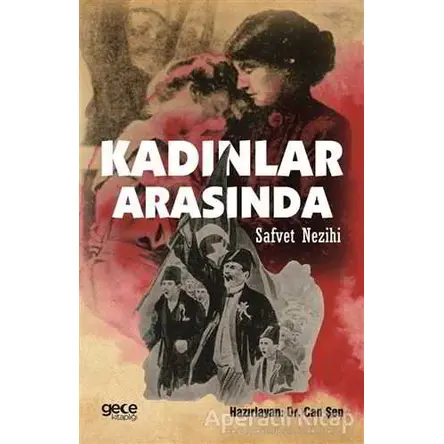 Kadınlar Arasında - Can Şen - Gece Kitaplığı