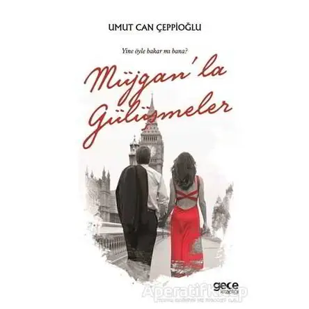 Müjganla Gülüşmeler - Umut Can Çeppioğlu - Gece Kitaplığı