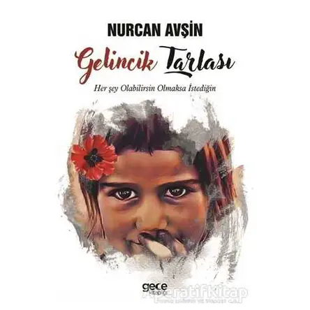 Gelincik Tarlası - Nurcan Avşin - Gece Kitaplığı