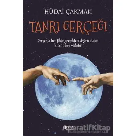 Tanrı Gerçeği - Hüdai Çakmak - Gece Kitaplığı