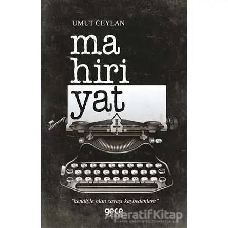 Mahiriyat - Umut Ceylan - Gece Kitaplığı