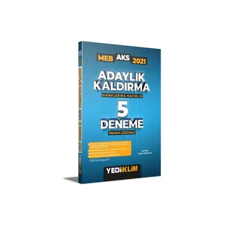 Yediiklim 2021 MEB Adaylık Kaldırma (AKS) Sınavlarına Hazırlık Tamamı Çözümlü 5 Deneme